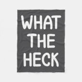 Hilarious Sayings Quotes Ideas Funny, What The Hec Fleece Deken (Voorkant)