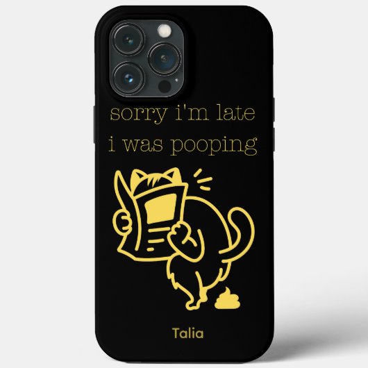 Hilarious Sorry I'm Late I Was Pooping Funny Cat Case-Mate iPhone Case (Achterkant)