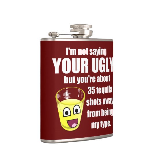 Hilarious Tequila Quote Heupfles (Rechts)