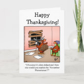 Hilarious Thanksgiving Humor Wenskaart Feestdagen Kaart (Voorkant)