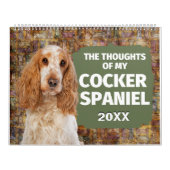 Hilarious Thoughts of My Cocker Spaniel Calendar Kalender (Hoes)