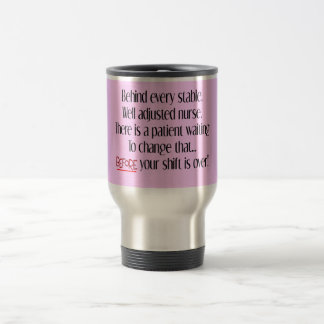 Hilarious Zurse Gifts "Behind each Stable Nurse" Reisbeker