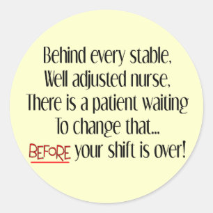Hilarious Zurse Gifts "Behind each Stable Nurse" Ronde Sticker
