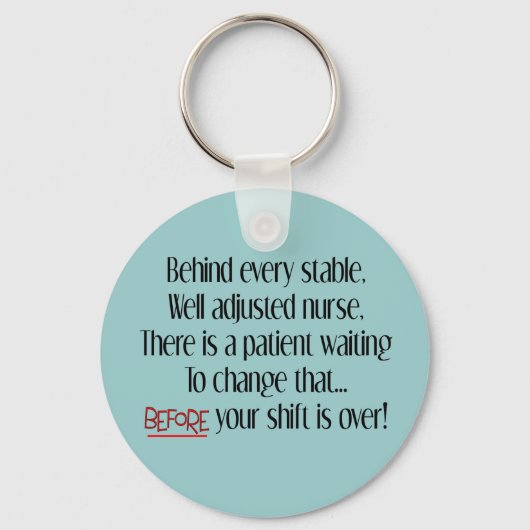 Hilarious Zurse Gifts "Behind each Stable Nurse" Sleutelhanger (Voorkant)