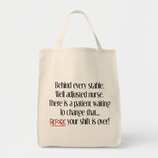 Hilarious Zurse Gifts "Behind each Stable Nurse" Tote Bag (Voorkant)