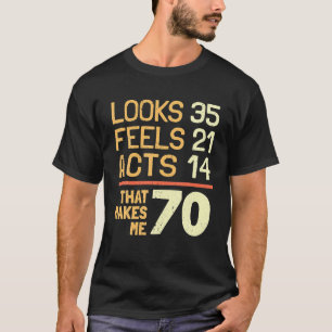Hilarisch 70ste geboortegoldenidee I 70 jaar T-shirt
