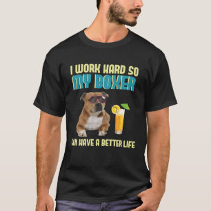 Hilarisch Breadwinner Werken Hard voor Boxer Dog M T-shirt