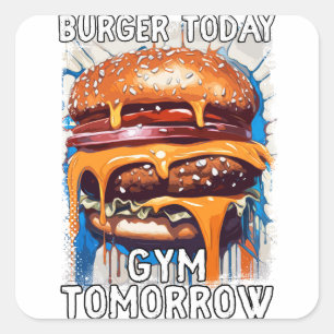 Hilarisch BURGER Quote Retro Illustratie Vierkante Sticker