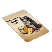 Hilarisch Cheesy Politiek Magneet (Rechterzijde)