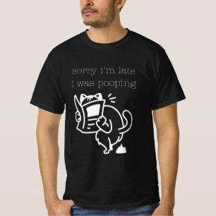 Hilarisch Eerlijk Sorry Dat Ik Te Laat Ben Ik Was T-shirt