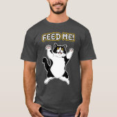 Hilarisch: "Geef me te eten!" Kat / grafische kuns T-shirt (Voorkant)