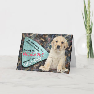 Hilarisch idee van je Labrador Birthday Kaart