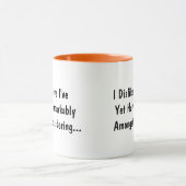 Hilarisch "Ik heb opmerkelijk goed gedaan" koffie Mok (Midden)