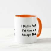 Hilarisch "Ik heb opmerkelijk goed gedaan" koffie Mok (Voorkant rechts)