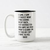Hilarisch "Ik kwam, ik zag, ik vergat" grappig cit Tweekleurige Koffiemok (Links)