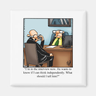Hilarisch Office Humor Magnet Gift