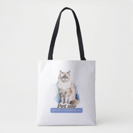 Hilarisch "Pet Me or Face Consequences" kat Tote Bag (Voorkant)