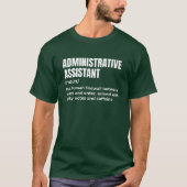 Hilarische admin-assistent t-shirt (Voorkant)