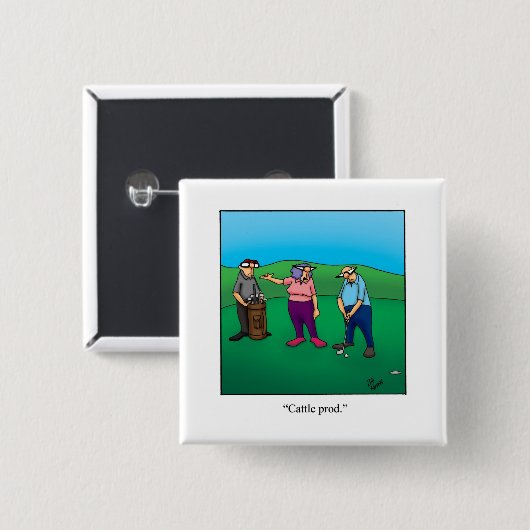 Hilarische Golf Humor Button Gift (Voorkant /achterkant)