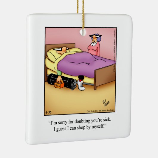 Hilarische Humor Keramisch Ornament (Rechts)