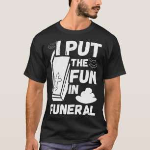 hilarische macabere grap vader grap begrafenis leu t-shirt