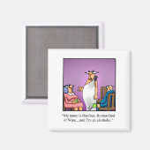 Hilarische Wijn Humor Magnet (Voorkant / Achterkant)