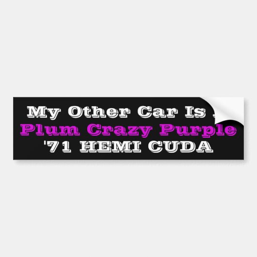 HilariTee: Plum Crazy Purple Hemi Bumper Sticker (Voorkant)