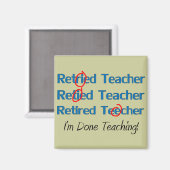 Hilarous In ruste Teacher Gifts Magneet (Voorkant / Achterkant)