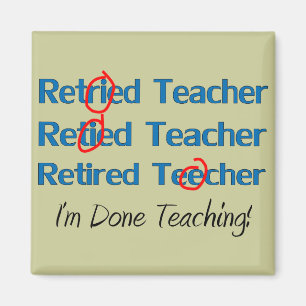 Hilarous In ruste Teacher Gifts Magneet