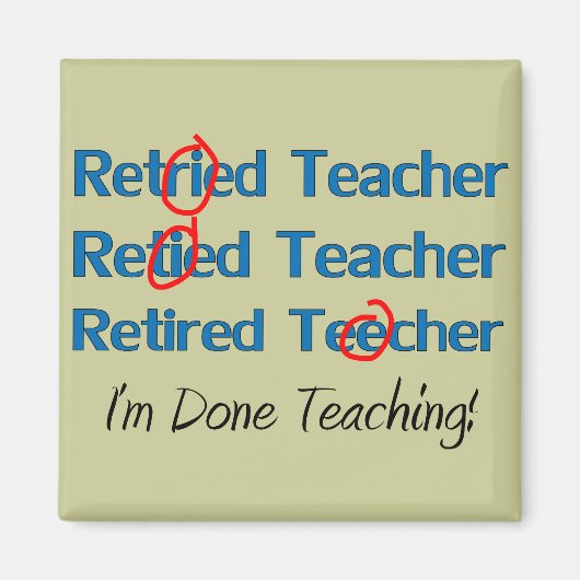 Hilarous In ruste Teacher Gifts Magneet (Voorkant)