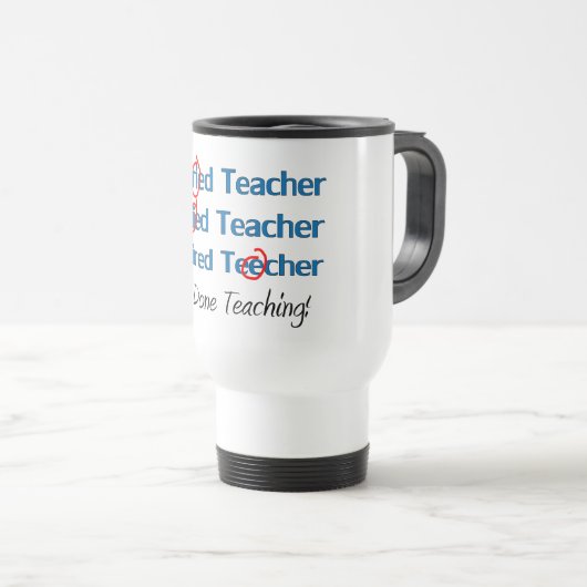 Hilarous In ruste Teacher Gifts Reisbeker (Voorkant rechts)