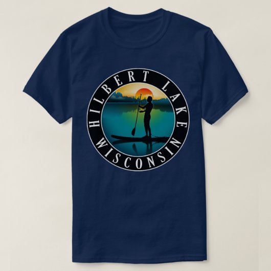 Hilbert Lake Wisconsin Paddleboarding T-shirt (Design voorkant)