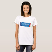 Hill Ja Campaign T-Shirt (Voorkant volledig)