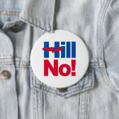 Hill No Hillary - Anti-Hillary - Ronde Button 4,0 Cm (In situ)
