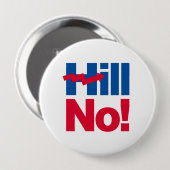 Hill No Hillary - Anti-Hillary - Ronde Button 4,0 Cm (Voorkant /achterkant)