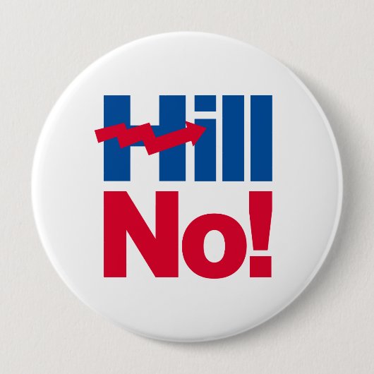 Hill No Hillary - Anti-Hillary - Ronde Button 4,0 Cm (Voorkant)
