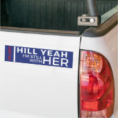 Hill Yeah Ik Ben Nog Steeds Bij Haar Bumpersticker (Op Truck)