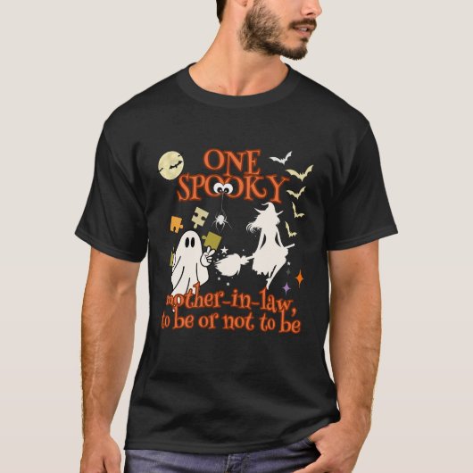 Hillarious Mother-in-Low wordt Halloween Party Pun T-shirt (Voorkant)
