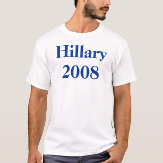 Hillary 2008 t-shirt