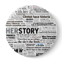 Hillary 2016 Historic Headline Button