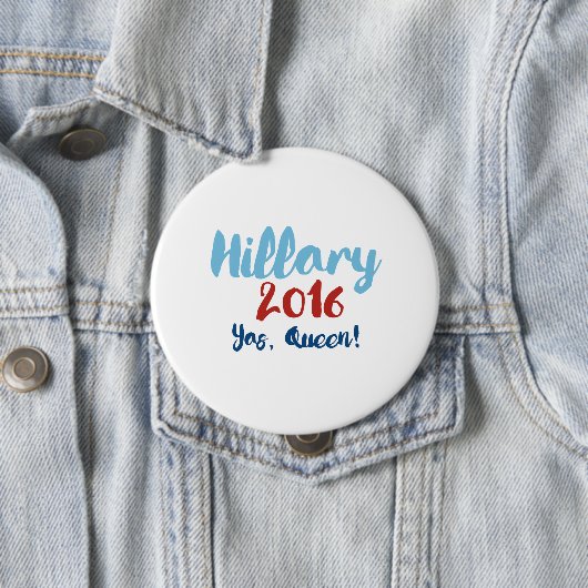 Hillary 2016 - Yas Queen - Calligraphy Poster — E Ronde Button 4,0 Cm (In situ)