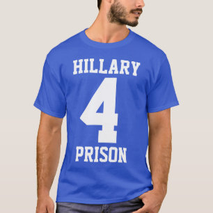 "HILLARY 4 PRISON" (dubbelzijdig) T-shirt