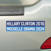 Hillary Clinton 2016 en Michelle Obama 2024 Bumpersticker (Op auto)
