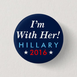 Hillary Clinton 2016: "Ik ben bij haar!" Knoop Ronde Button 3,2 Cm