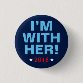 Hillary Clinton 2016: "Ik ben bij haar!" Knoop Ronde Button 3,2 Cm