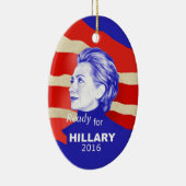 Hillary Clinton 2016 Keramisch Ornament (Rechts)