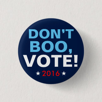 Hillary Clinton 2016: "NIET BOO, STEMMING!" Knoop Ronde Button 3,2 Cm