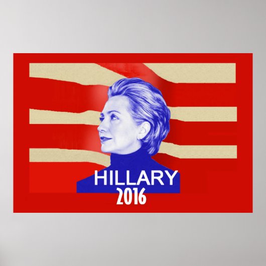 Hillary Clinton 2016 Poster (Voorkant)