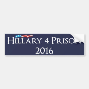 Hillary Clinton 4 gevangenis in 2016 Bumpersticker