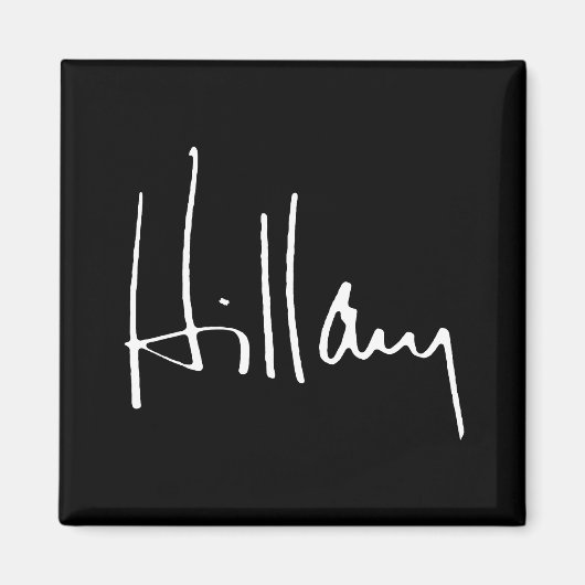 HILLARY CLINTON AUTOGRAPH -.png Magneet (Voorkant)